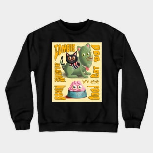 Cute Zombie Dog & Funny Jailhouse Cat Crewneck Sweatshirt